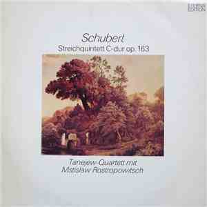 Schubert, Tanejew-Quartett - Streichquintett C-Dur Op. 163 album flac