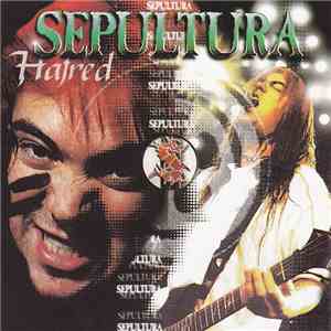 Sepultura - Hatred album flac