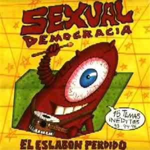 Sexual Democracia - El Eslabón Perdido album flac