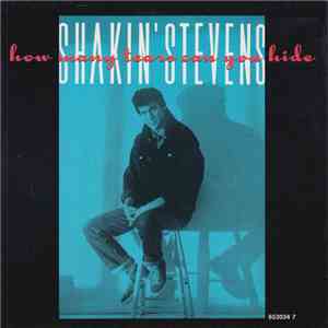 Shakin' Stevens - How Many Tears Can You Hide album flac