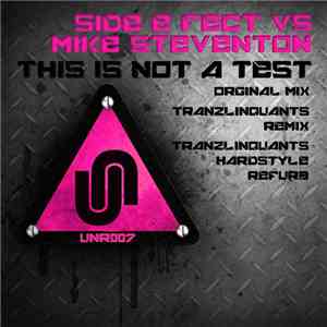 Side E-Fect Vs Mike Steventon - This Is Not A Test album flac
