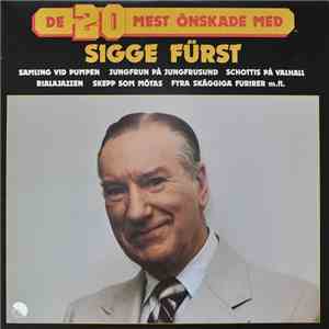 Sigge Fürst - De 20 Mest Önskade Med Sigge Fürst album flac