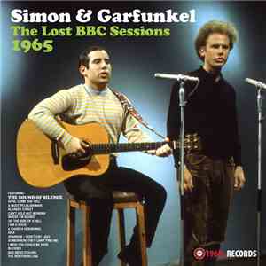 Simon & Garfunkel - The Lost BBC Sessions 1965 album flac