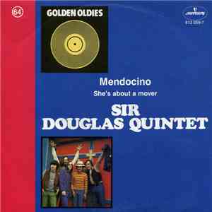 Sir Douglas Quintet - Mendocino / She's About A Mover album flac