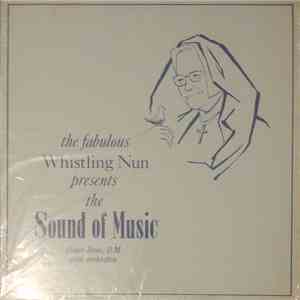 Sister Jean with Orchestra - The Fabulous Whistling Nun presents the Sound of Music album flac