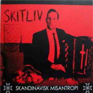 Skitliv  - Skandinavisk Misantropi album flac