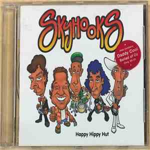 Skyhooks, Daddy Cool  - Happy Hippy Hut / The Ballad Of Oz album flac