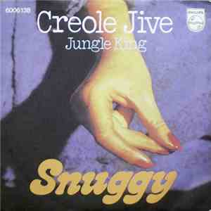 Snuggy - Creole Jive / Jungle King album flac