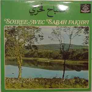 صباح فخري - Soirée Avec Sabah Fakhri album flac