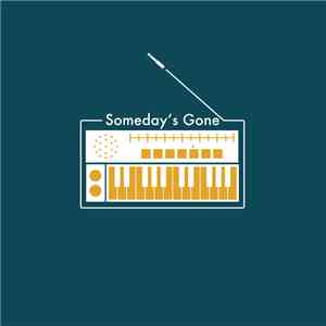 Someday's Gone - Someday's Gone(Self Titled) Ep album flac
