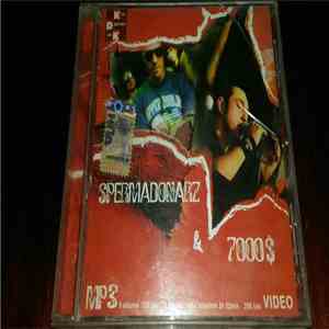 Spermadonarz & 7000$ - MP3 album flac