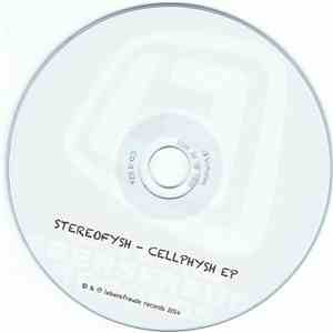 Stereofysh - Cellphysh EP album flac