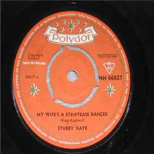Stubby Kaye - My Wife's A Striptease Dancer album flac
