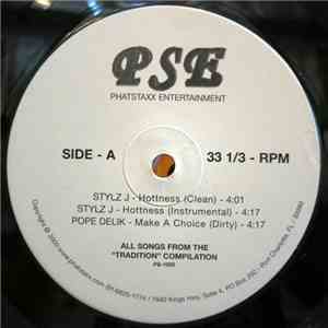 Stylz J / Pope Delik - Hottness album flac