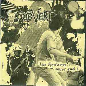 Subvert - The Madness Must End ! album flac