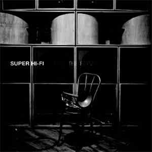 Super Hi-Fi - Dub To The Bone album flac