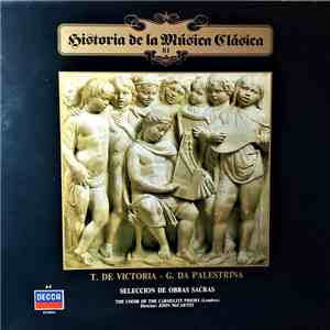 T. De Victoria, G. Da Palestrina, Choir Of The Carmelite Priory London, John McCarthy - Selección De Obras Sacras album flac
