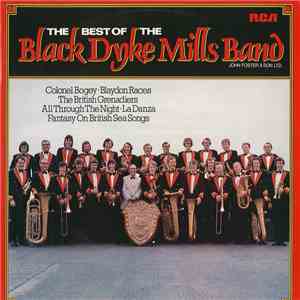 The Black Dyke Mills Band - The Best Of The Black Dyke Mills Band album flac