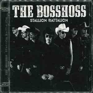 The BossHoss - Stallion Battalion album flac