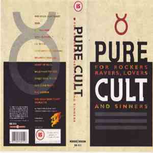 The Cult - Pure Cult · For Rockers Ravers, Lovers And Sinners album flac
