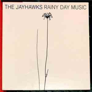 The Jayhawks - Rainy Day Music album flac