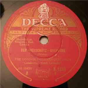 The London Philharmonic Orch. - Der Freischütz-Overture album flac