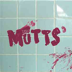 The Mutts - C'mon, Come Up, Come In / Excited album flac