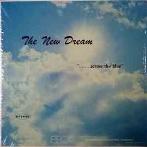 The New Dream - Across The Blue album flac