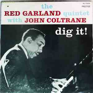 The Red Garland Quintet With John Coltrane - Dig It! album flac
