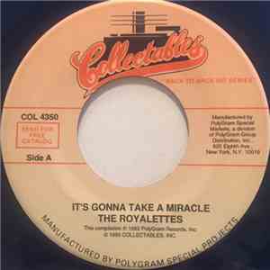 The Royalettes - It's Gonna Take A Miracle / I Want To Meet Him album flac