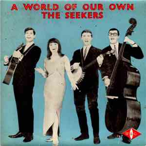 The Seekers - A World Of Our Own album flac