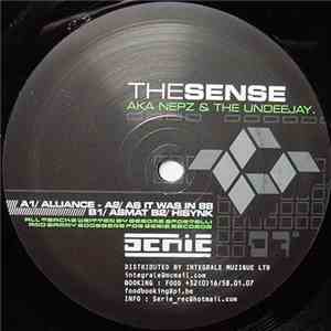 The Sense AKA Nepz & The Undeejay - Alliance album flac