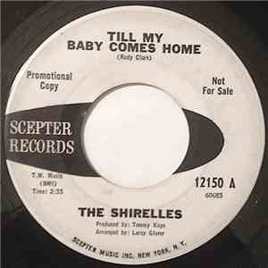 The Shirelles - Till My Baby Comes Home album flac