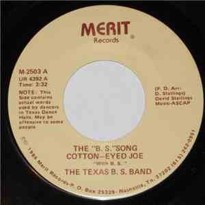The Texas B.S. Band - Cotton - Eyed Joe (With B.S.) album flac