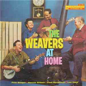 The Weavers - The Weavers At Home album flac
