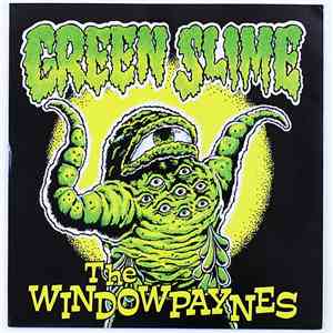 The Windowpaynes - Green Slime album flac