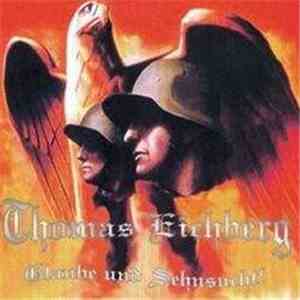 Thomas Eichberg - Glaube Und Sehnsucht! album flac