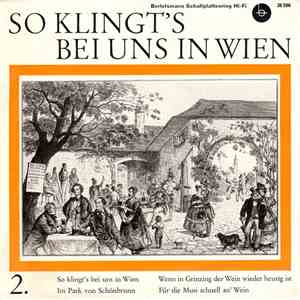 Thomas Wendlinger Und Seine Funkschrammeln, Heinz Maria Lins - So Klingt's Bei Uns In Wien, 2. Folge album flac
