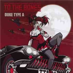 To The Bones - Duke Type A album flac