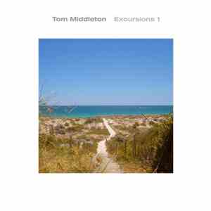 Tom Middleton - Excursions 1 album flac