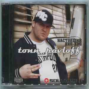 tonn_pavloff - Настоящий Хип-Хоп album flac