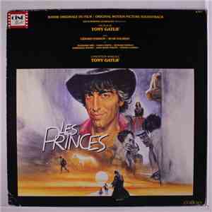 Tony Gatlif - Les Princes (Bande Originale Du Film / Original Motion Picture Soundtrack) album flac