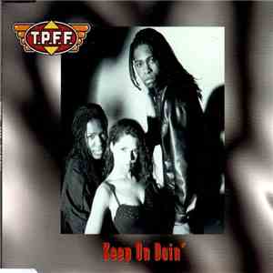 T.P.F.F. - Keep On Doin' album flac