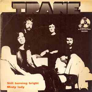 Trane  - Still Burning Bright album flac