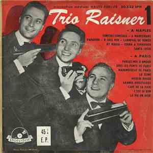 Trio Raisner - A Naples / A Paris album flac