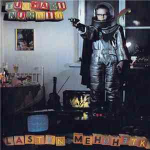 Tuomari Nurmio - Lasten Mehuhetki album flac