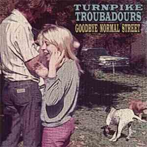 Turnpike Troubadours - Goodbye Normal Street album flac