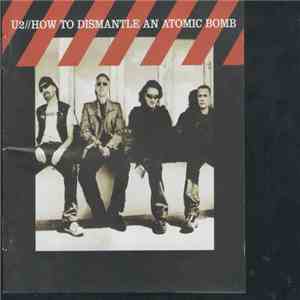 U2 - How To Dismantle An Atomic Bomb album flac