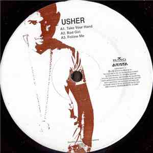 Usher - Take Your Hand / Bad Girl / Follow Me album flac