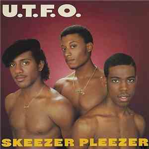 UTFO - Skeezer Pleezer album flac